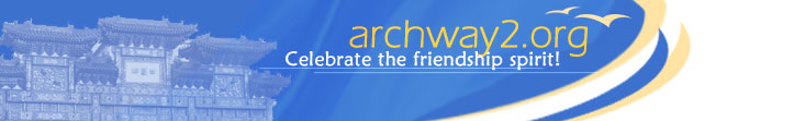 Archway2.org Celebrate the friendship spirit!